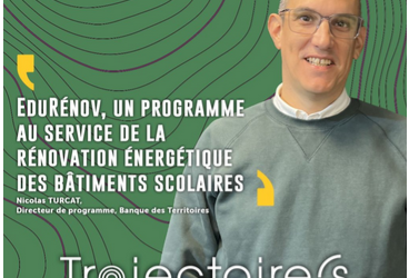 EDURÉNOV, un programme au service de la rénovation énergétique des bâtiments scolaires