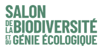 Salon de la Biodiversité et du Génie écologique Salon de la Biodiversité et du Génie écologique