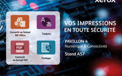 Vos impressions optimisées et sécurisées avec Xerox