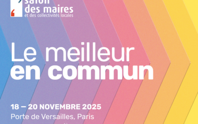 Le Salon des Maires et des Collectivités Locales revient du 18 au 20 novembre 2025. Une édition qui met “Le Meilleur en commun”